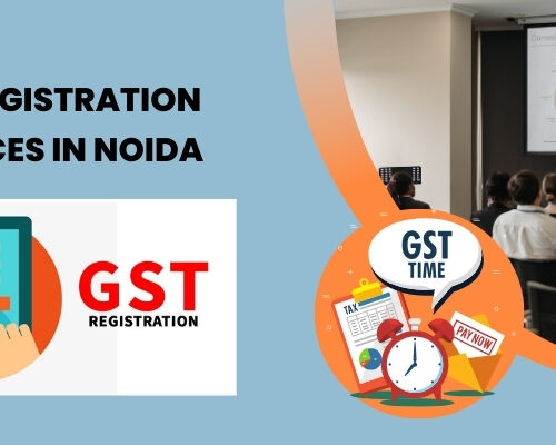 GST Registration Services in Noida